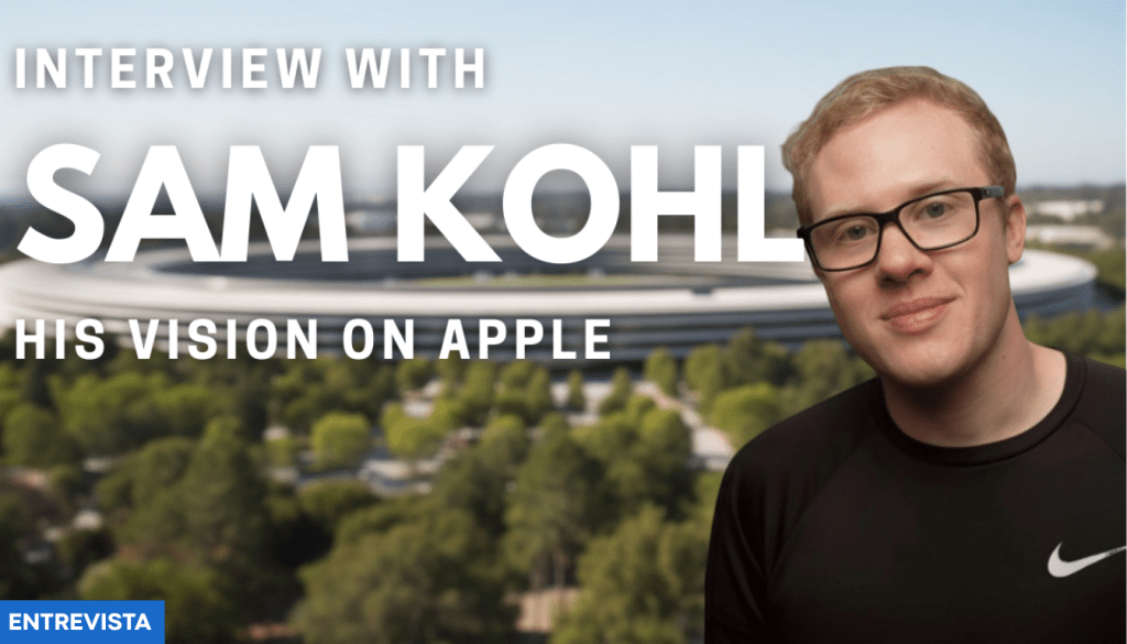 Retrato de Sam Kohl con el edificio de Apple Park de fondo, acompañado del título 'ENTREVISTA CON SAM KOHL: SU VISIÓN SOBRE APPLE'.